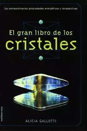 Couverture du produit · El gran libro de los cristales (La otra ciencia)