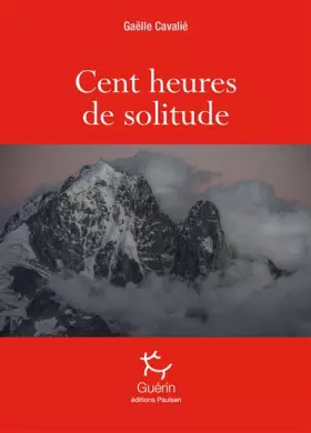 Couverture du produit · Cent heures de solitude