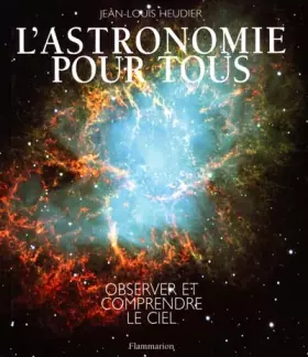 Couverture du produit · L'Astronomie pour tous : Observer et comprendre le ciel