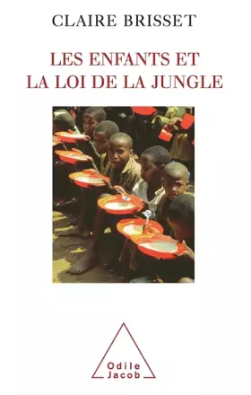 Couverture du produit · Les enfants et la loi de la jungle