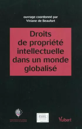 Couverture du produit · Droits de propriété intellectuelle dans un monde globalisé