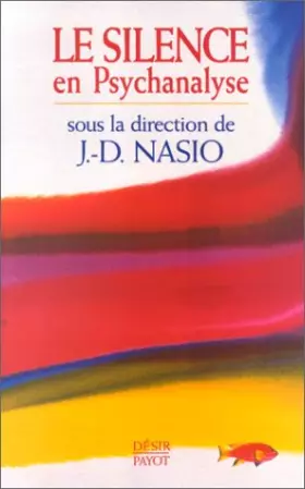 Couverture du produit · Le silence en psychanalyse