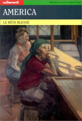 Couverture du produit · Autrement hors série, numéros 58-59 : America, le rêve blessé