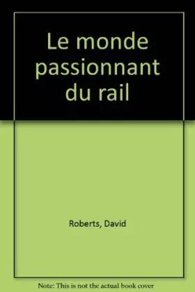 Couverture du produit · Monde passion rail alb