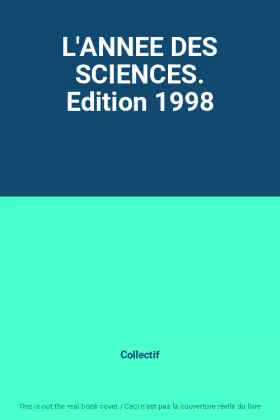 Couverture du produit · L'ANNEE DES SCIENCES. Edition 1998