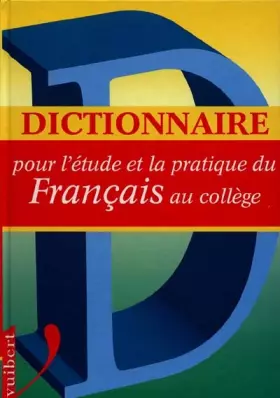 Couverture du produit · Dictionnaire pour l'étude du français au collège