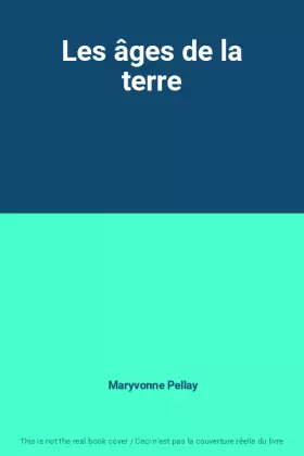 Couverture du produit · Les âges de la terre