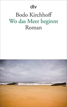 Couverture du produit · Wo das Meer beginnt: Roman