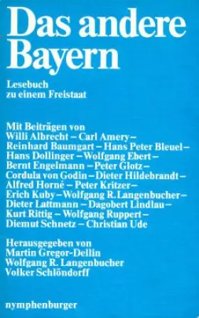 Couverture du produit · Das andere Bayern. Lesebuch zu einem Freistaat