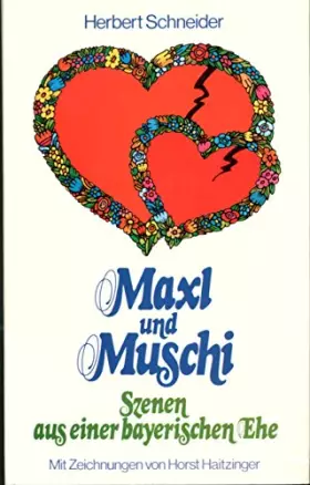 Couverture du produit · Maxl & Muschi. Szenen aus einer bayerischen Ehe