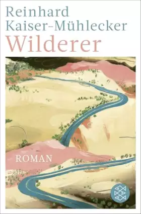 Couverture du produit · Wilderer: Roman | Ausgezeichnet mit dem Bayerischen Buchpreis 2022