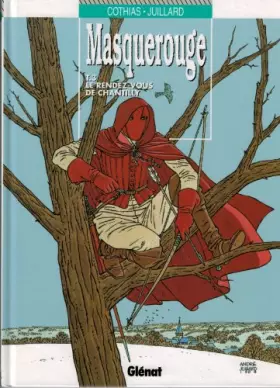 Couverture du produit · Le Masque rouge. Le Rendez-vous de Chantilly, tome 3