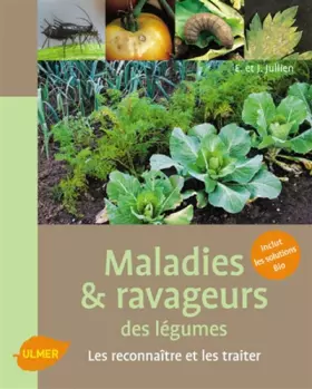 Couverture du produit · Maladies et ravageurs des légumes