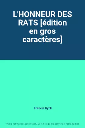 Couverture du produit · L'HONNEUR DES RATS [édition en gros caractères]