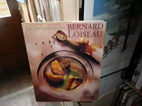 Couverture du produit · Les dimanches de Bernard Loiseau