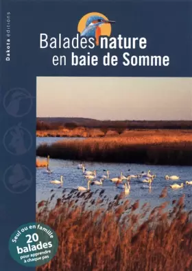 Couverture du produit · Balades nature en Baie de Somme 2011