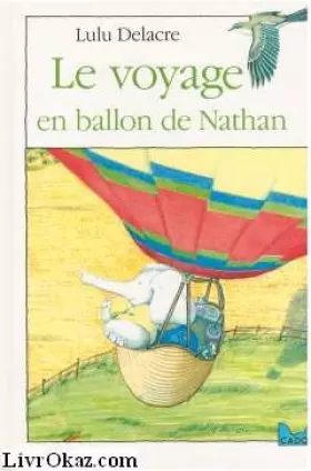Couverture du produit · Le voyage en ballon de nathan                                                                 010598