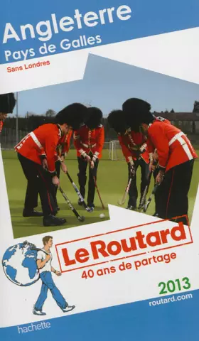Couverture du produit · Le Routard Angleterre, Pays de Galles 2013