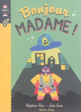 Couverture du produit · Bonjour madame !