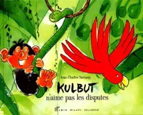 Couverture du produit · Kulbut n'aime pas les disputes