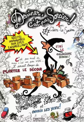 Couverture du produit · Dessiner, c'est pas sorcier ! Avec Claire-la-sorcière