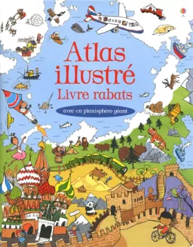 Couverture du produit · Atlas illustré - Livre rabats - Avec un planisphère géant