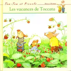 Couverture du produit · Tam-Tam et Piccolo, Tome 2 : Les vacances de Toccata