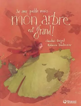 Couverture du produit · Je suis petite mais. mon arbre est grand !