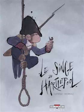 Couverture du produit · Le Singe de Hartlepool