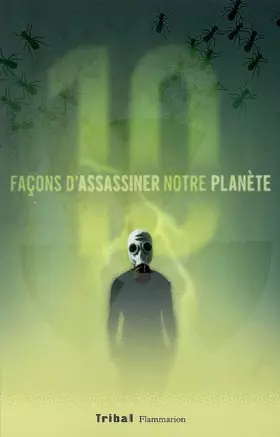 Couverture du produit · Dix façons d'assassiner notre planète