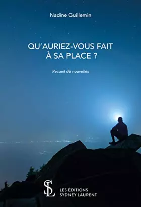 Couverture du produit · Qu’auriez-vous fait à sa place ?