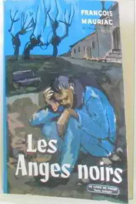 Couverture du produit · Les anges noirs