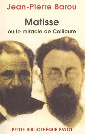 Couverture du produit · Matisse, ou le miracle de Collioure_1_ere_ed