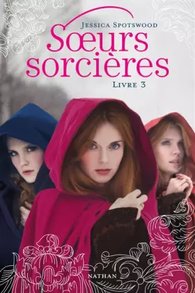Couverture du produit · Soeurs sorcières - Livre 3 (3)