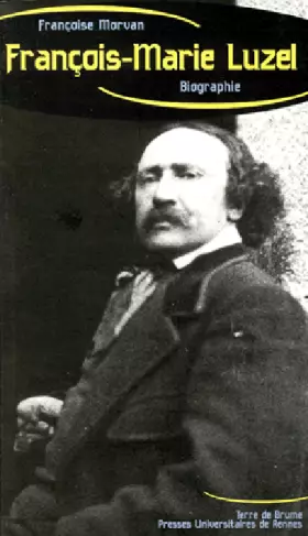 Couverture du produit · François-Marie Luzel. Enquête sur une expérience de collecte folklorique en Bretagne