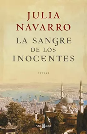 Couverture du produit · La sangre de los inocentes (Julia Navarro)