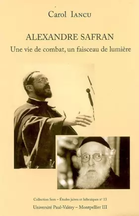 Couverture du produit · Alexandre Safran: Une vie de combat, un faisceau de lumière