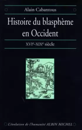 Couverture du produit · Histoire du blasphème en Occident-