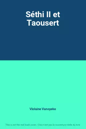 Couverture du produit · Séthi II et Taousert