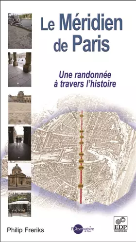 Couverture du produit · Le Méridien de Paris: une randonnée à travers l'histoire