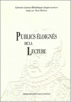 Couverture du produit · Publics éloignés de la lecture. Journée "Profession : bibliothécaire" du 18 avril 1996