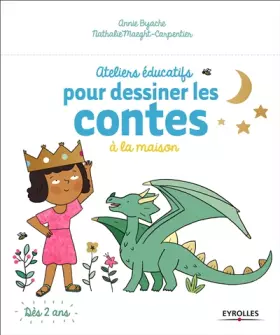 Couverture du produit · Ateliers éducatifs pour dessiner les contes à la maison