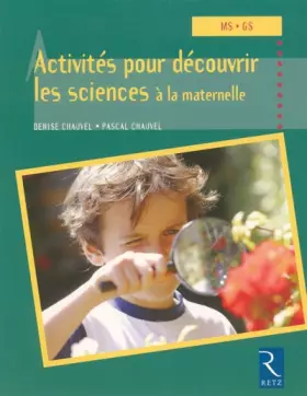 Couverture du produit · Activités pour découvrir les sciences à la maternelle