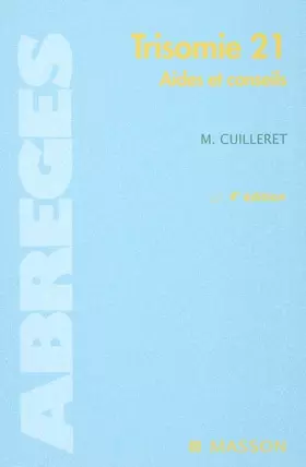 Couverture du produit · Trisomie 21 : Aides et conseils