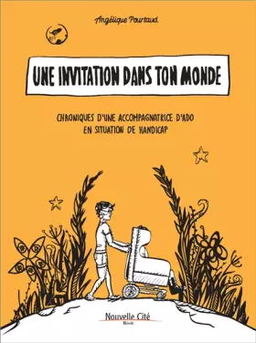 Couverture du produit · Une invitation dans ton monde: Chroniques d'une accompagnatrice d'ado en situation de handicap