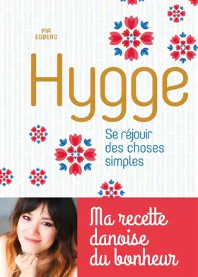 Couverture du produit · Hygge, Se réjouir des choses simples - Ma recette danoise du bonheur: Ma recette danoise du bonheur