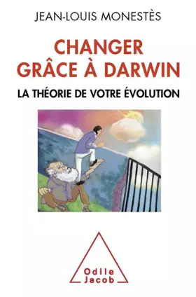 Couverture du produit · Changer grâce à Darwin: La théorie de votre évolution