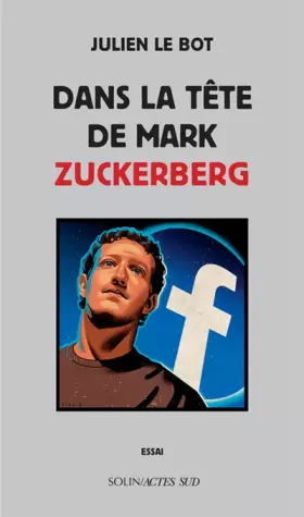 Couverture du produit · Dans la tête de Mark Zuckerberg