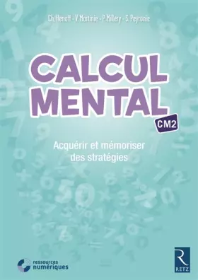 Couverture du produit · Calcul mental CM2 (+ CD-ROM): Acquérir et mémoriser des stratégies