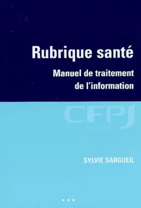 Couverture du produit · Rubrique santé: Manuel de traitement de l'information